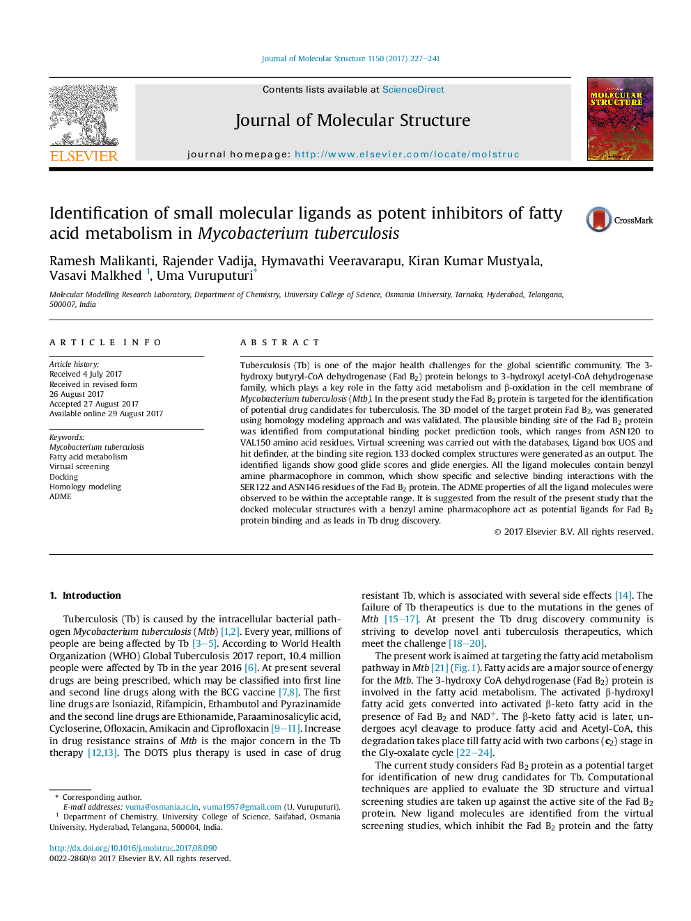 Identification of small molecular ligands as potent inhibitors of fatty acid metabolism in Mycobacterium tuberculosis