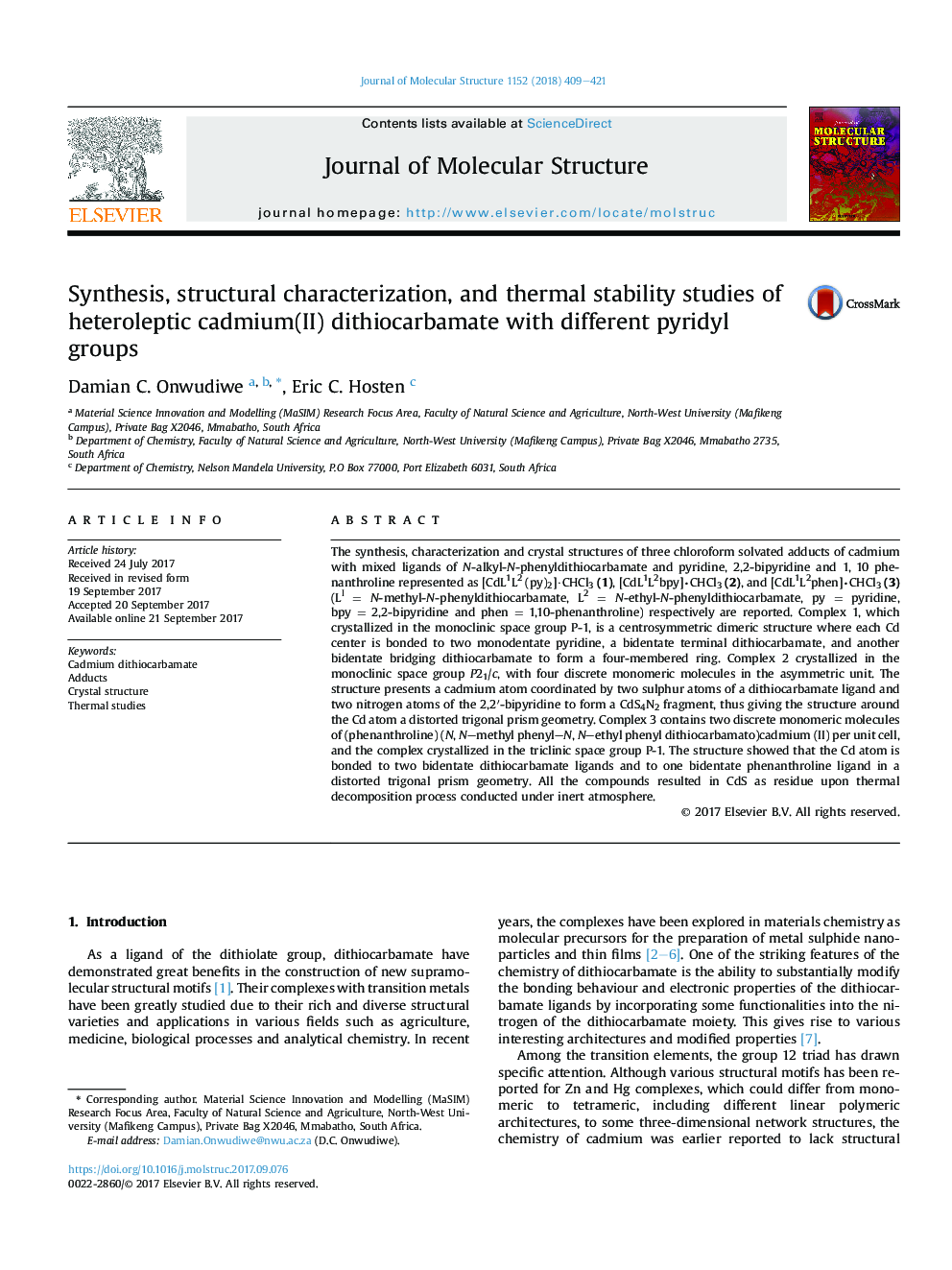 عکس صفحه اول مقاله: Synthesis, structural characterization, and thermal stability studies of heteroleptic cadmium(II) dithiocarbamate with different pyridyl groups Synthesis, structural characterization, and thermal stability studies of heteroleptic cadmium(II) dithiocarbamate with different pyridyl groups