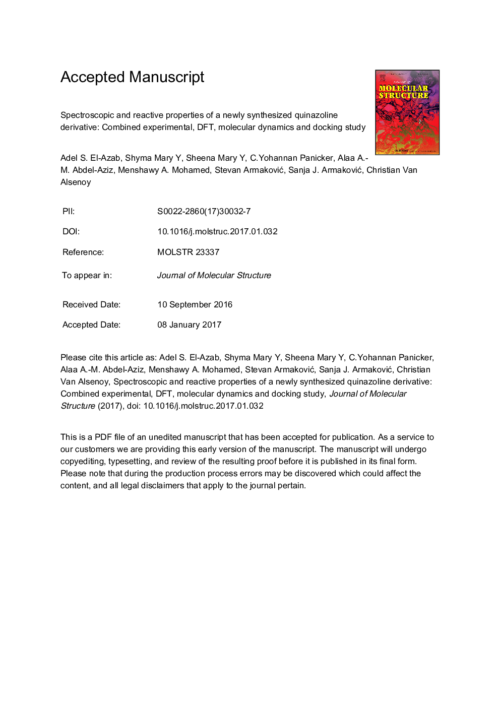 Spectroscopic and reactive properties of a newly synthesized quinazoline derivative: Combined experimental, DFT, molecular dynamics and docking study