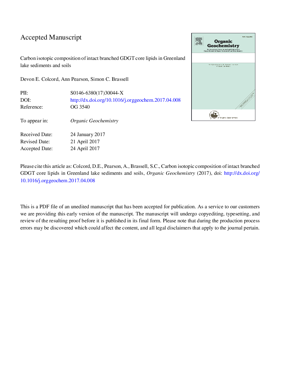 عکس صفحه اول مقاله: Carbon isotopic composition of intact branched GDGT core lipids in Greenland lake sediments and soils Carbon isotopic composition of intact branched GDGT core lipids in Greenland lake sediments and soils
