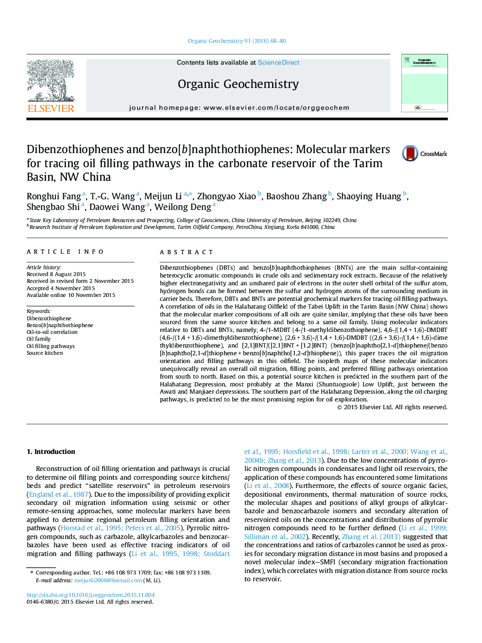 Dibenzothiophenes and benzo[b]naphthothiophenes: Molecular markers for tracing oil filling pathways in the carbonate reservoir of the Tarim Basin, NW China