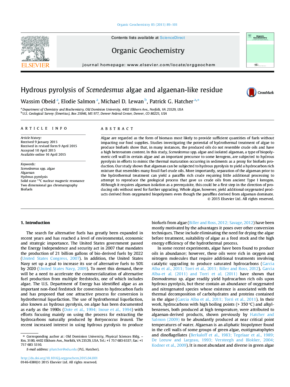 Hydrous pyrolysis of Scenedesmus algae and algaenan-like residue