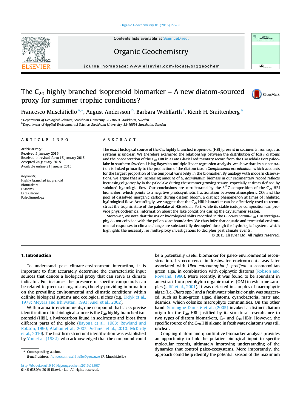 The C20 highly branched isoprenoid biomarker - A new diatom-sourced proxy for summer trophic conditions?