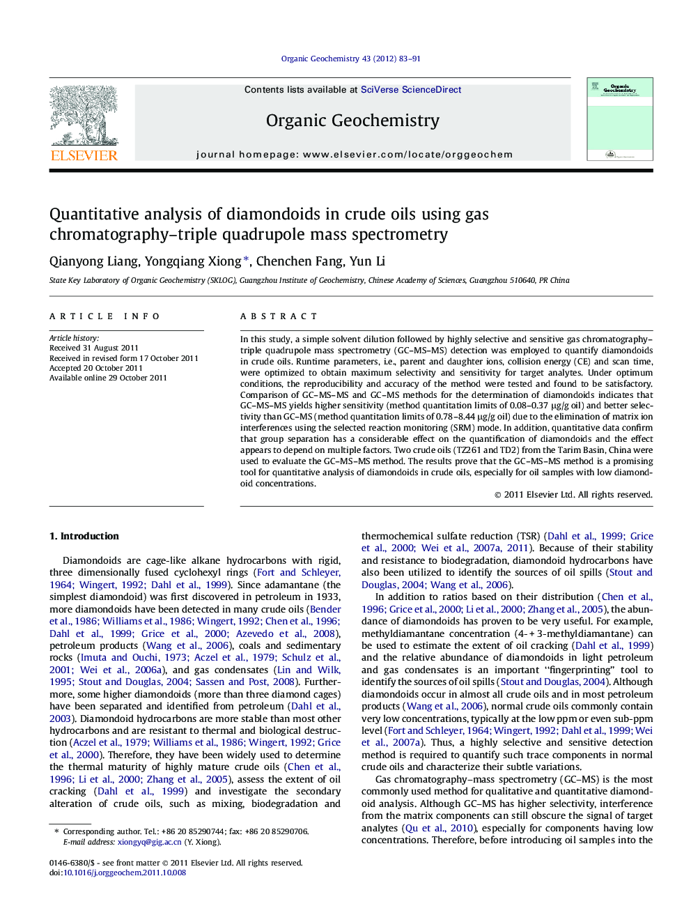 Quantitative analysis of diamondoids in crude oils using gas chromatography-triple quadrupole mass spectrometry