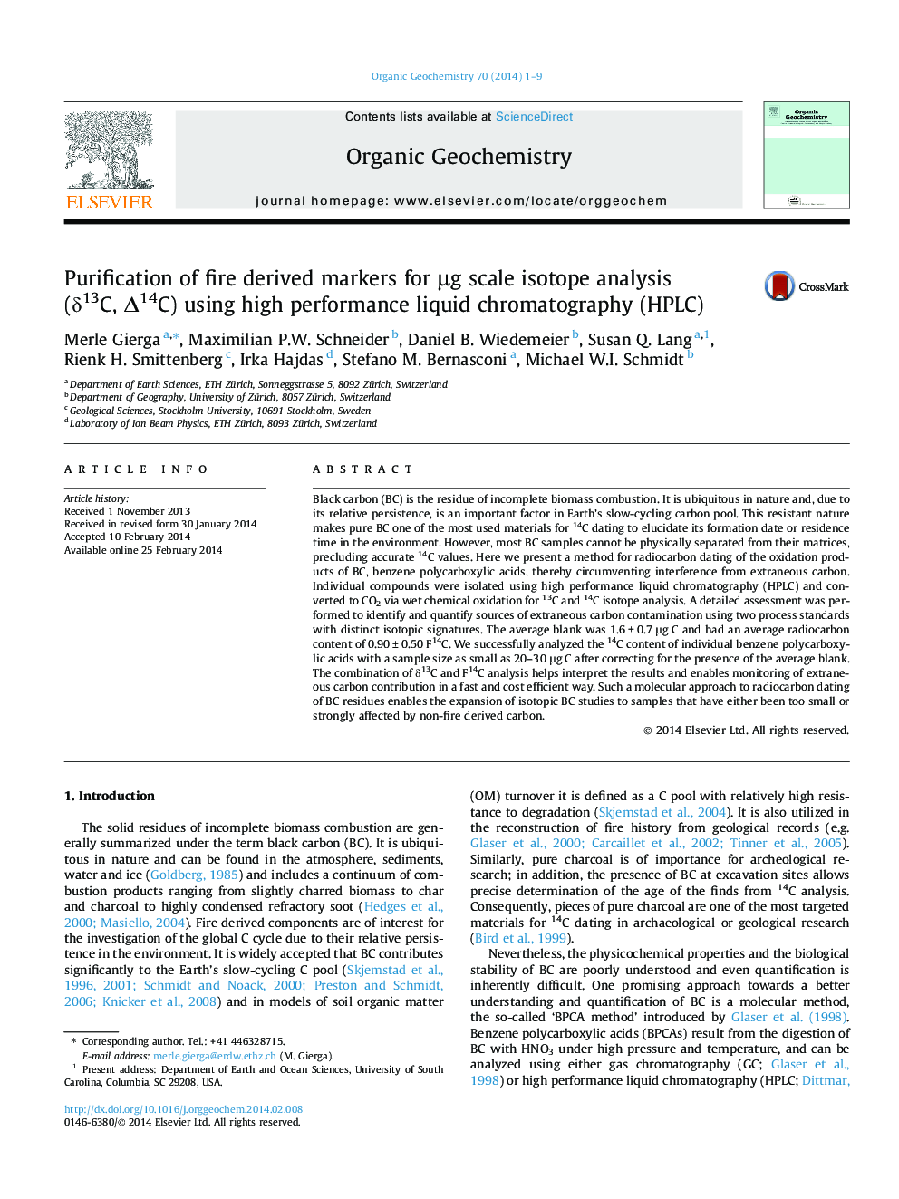 عکس صفحه اول مقاله: Purification of fire derived markers for μg scale isotope analysis (δ13C, Î14C) using high performance liquid chromatography (HPLC) Purification of fire derived markers for μg scale isotope analysis (δ13C, Î14C) using high performance liquid chromatography (HPLC)