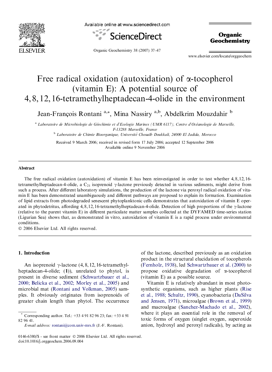 Free radical oxidation (autoxidation) of Î±-tocopherol (vitamin E): A potential source of 4,Â 8,Â 12,Â 16-tetramethylheptadecan-4-olide in the environment