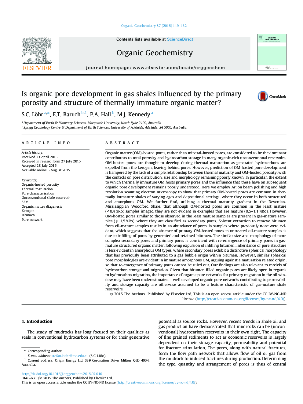 Is organic pore development in gas shales influenced by the primary porosity and structure of thermally immature organic matter?