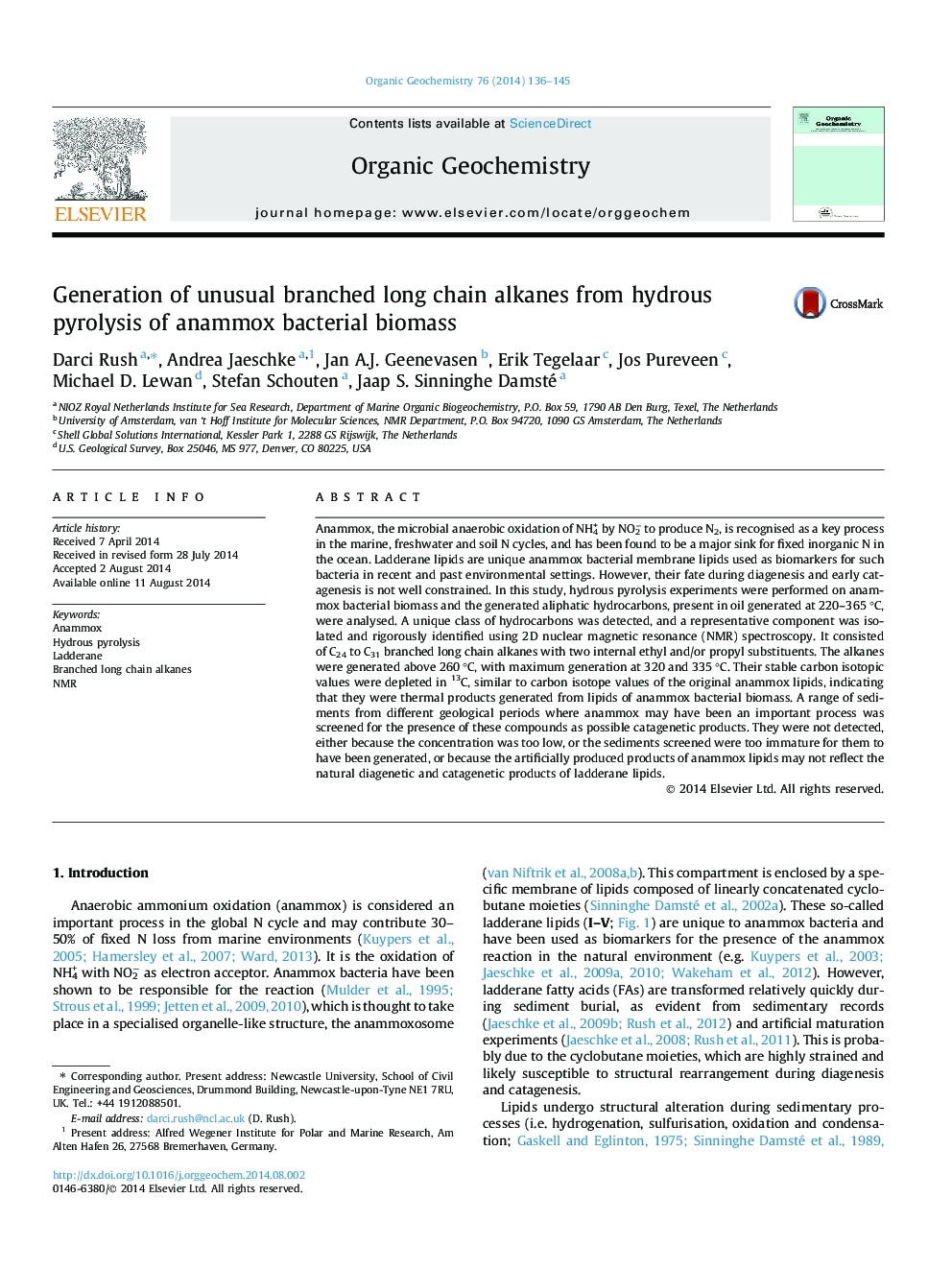 Generation of unusual branched long chain alkanes from hydrous pyrolysis of anammox bacterial biomass