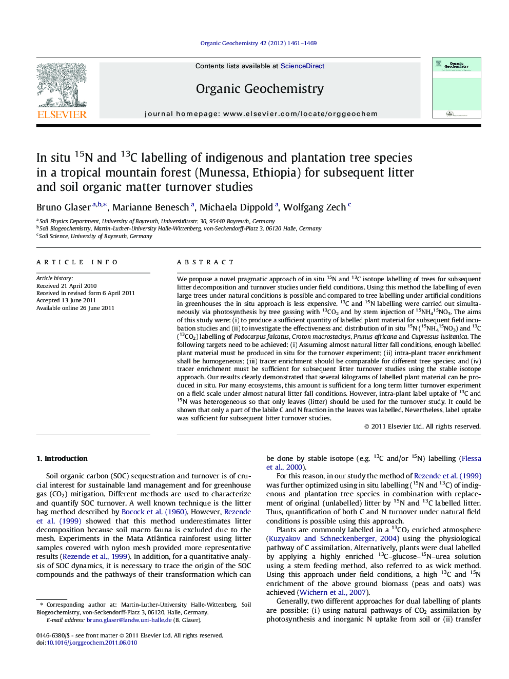 In situ 15N and 13C labelling of indigenous and plantation tree species in a tropical mountain forest (Munessa, Ethiopia) for subsequent litter and soil organic matter turnover studies
