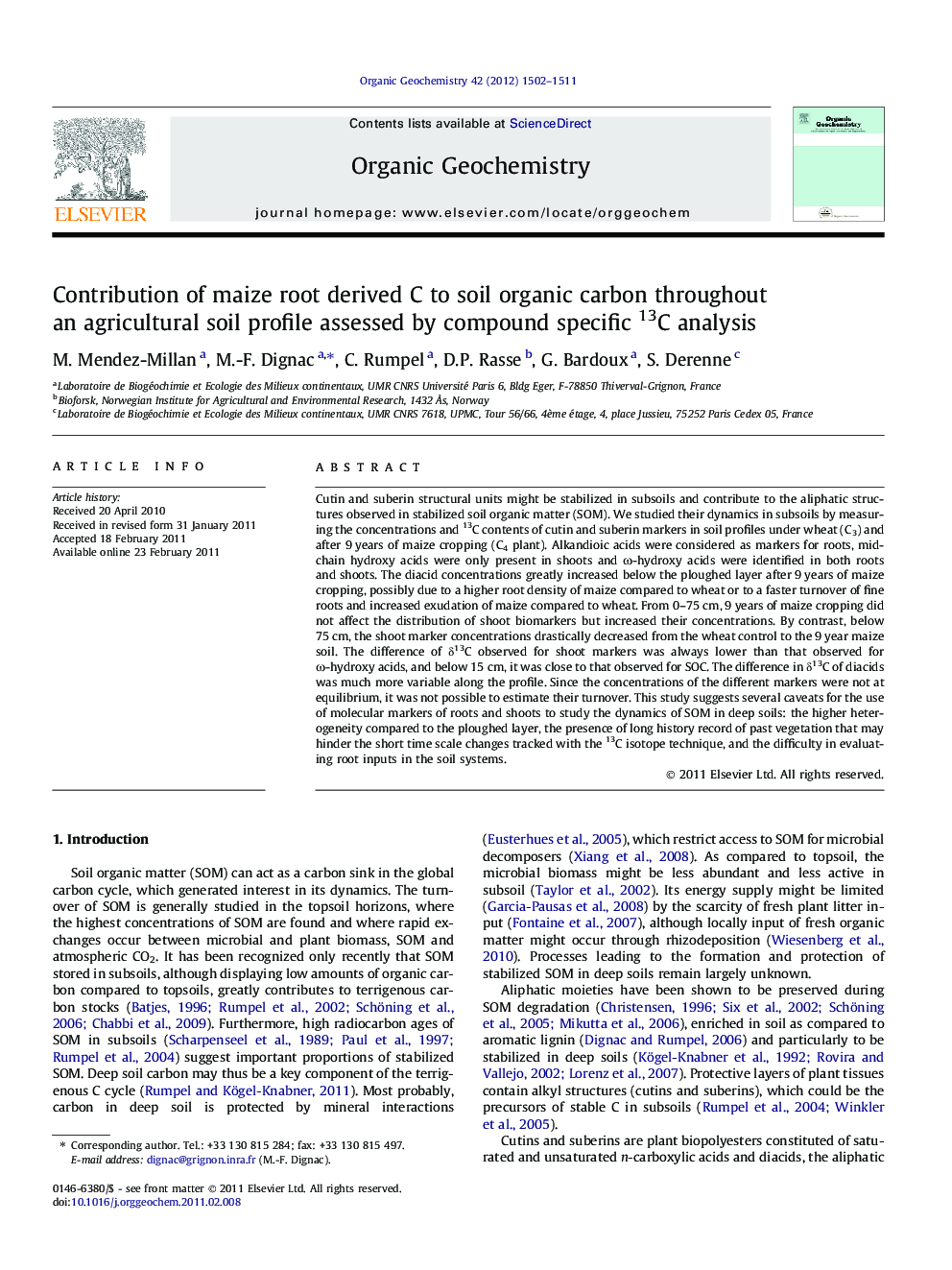 Contribution of maize root derived C to soil organic carbon throughout an agricultural soil profile assessed by compound specific 13C analysis
