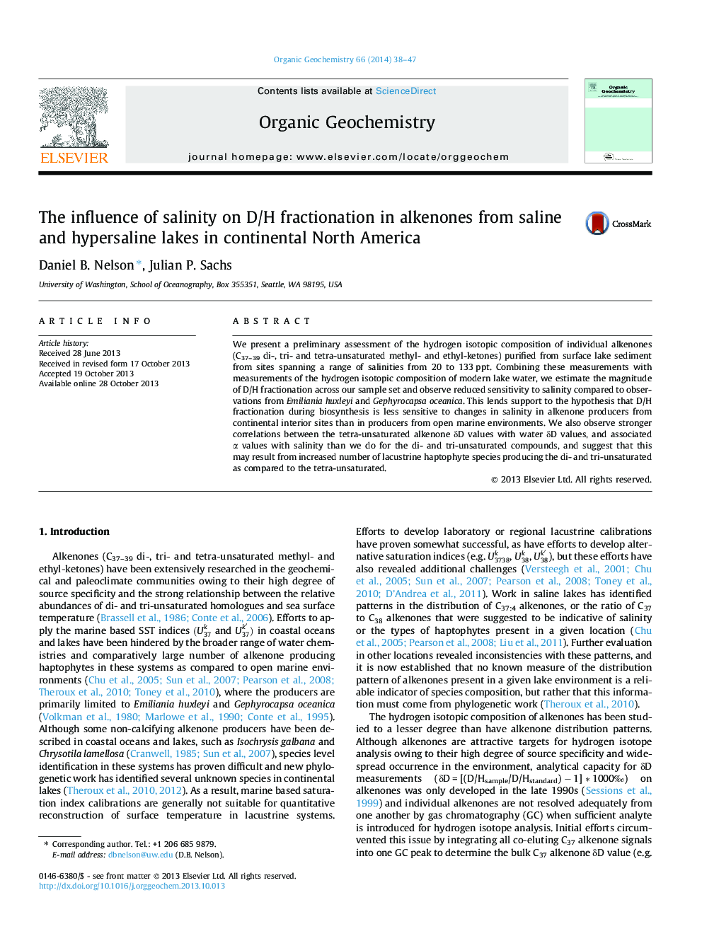 The influence of salinity on D/H fractionation in alkenones from saline and hypersaline lakes in continental North America