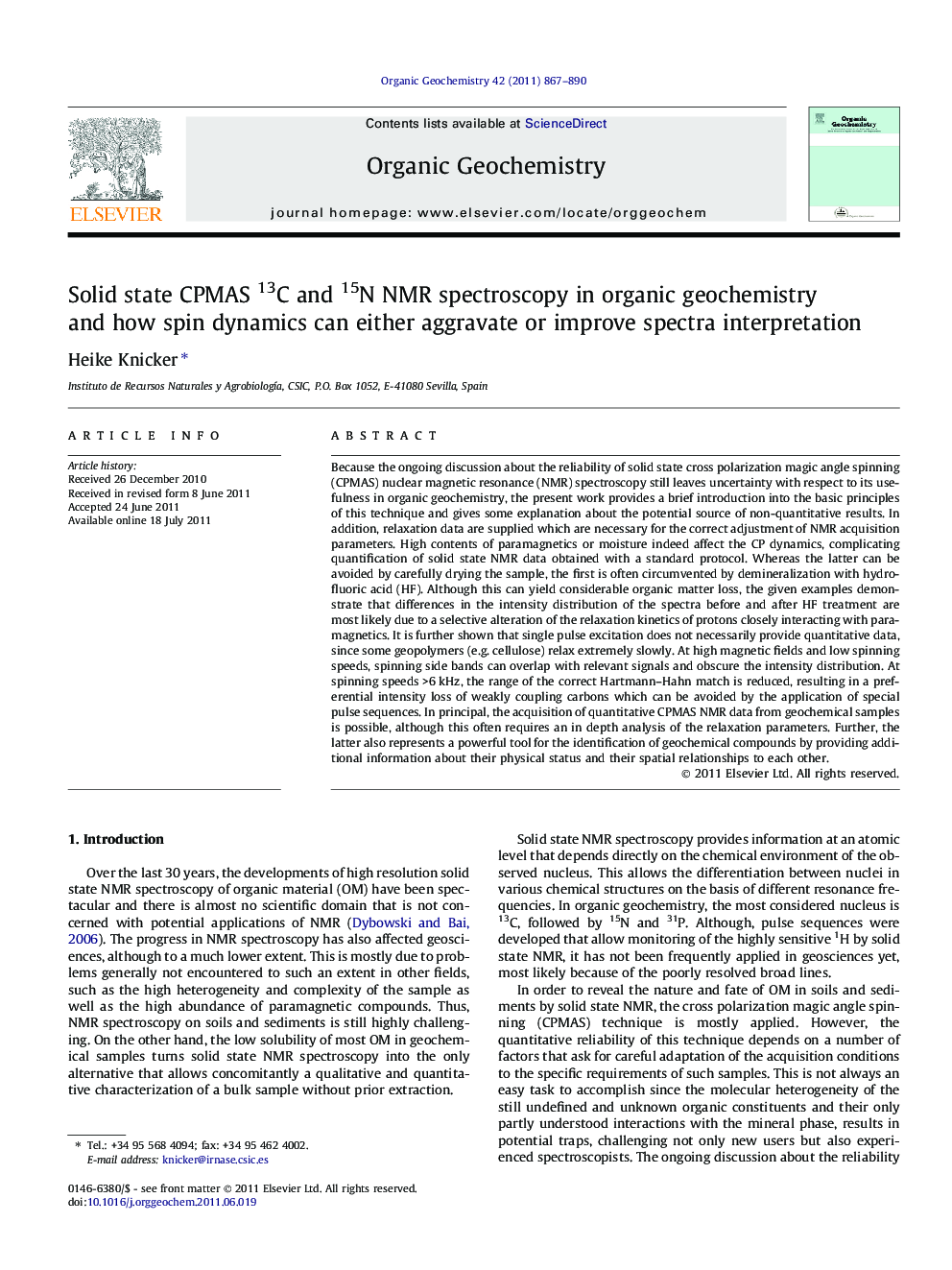 Solid state CPMAS 13C and 15N NMR spectroscopy in organic geochemistry and how spin dynamics can either aggravate or improve spectra interpretation