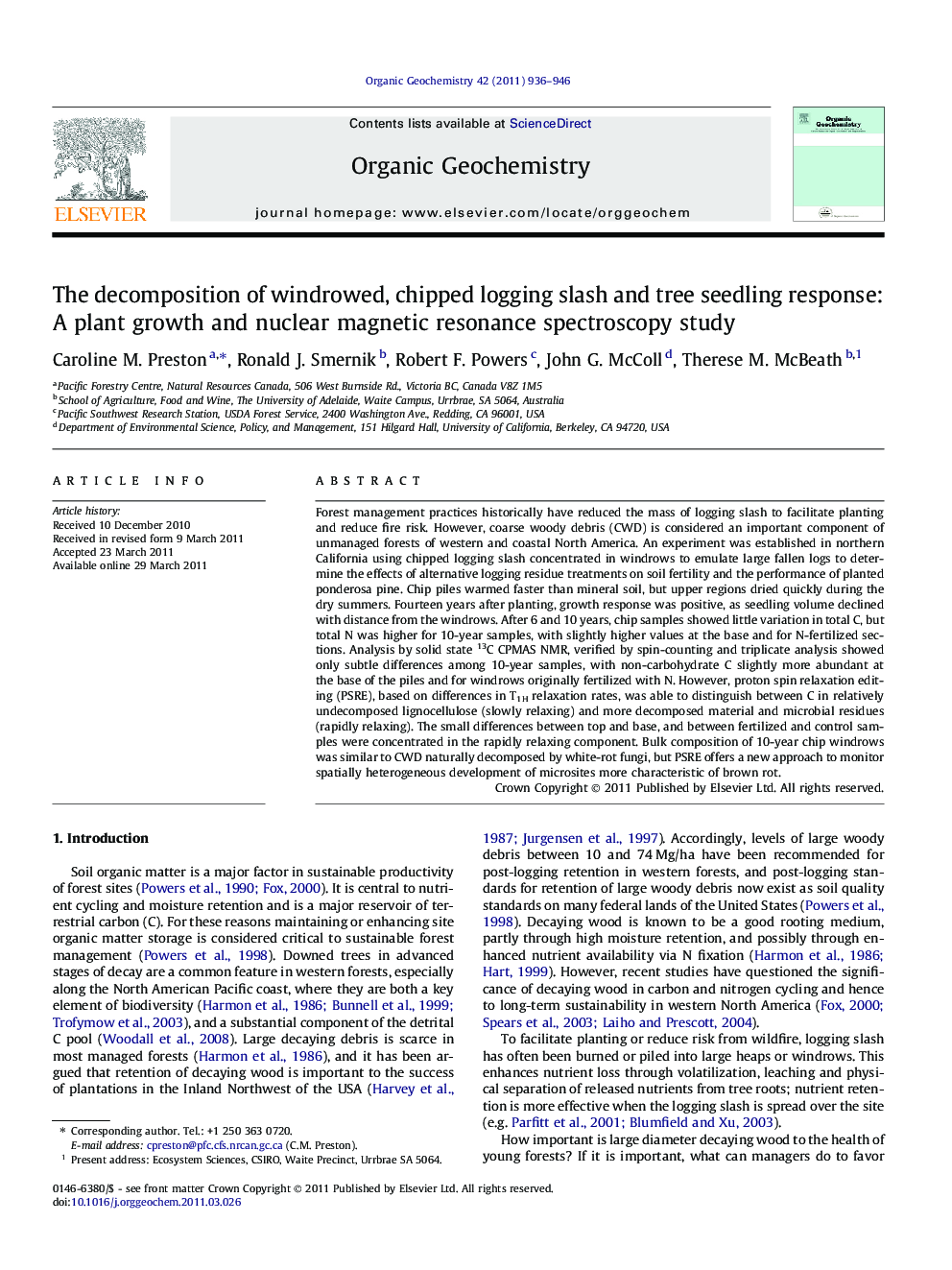 عکس صفحه اول مقاله: The decomposition of windrowed, chipped logging slash and tree seedling response: A plant growth and nuclear magnetic resonance spectroscopy study The decomposition of windrowed, chipped logging slash and tree seedling response: A plant growth and nuclear magnetic resonance spectroscopy study