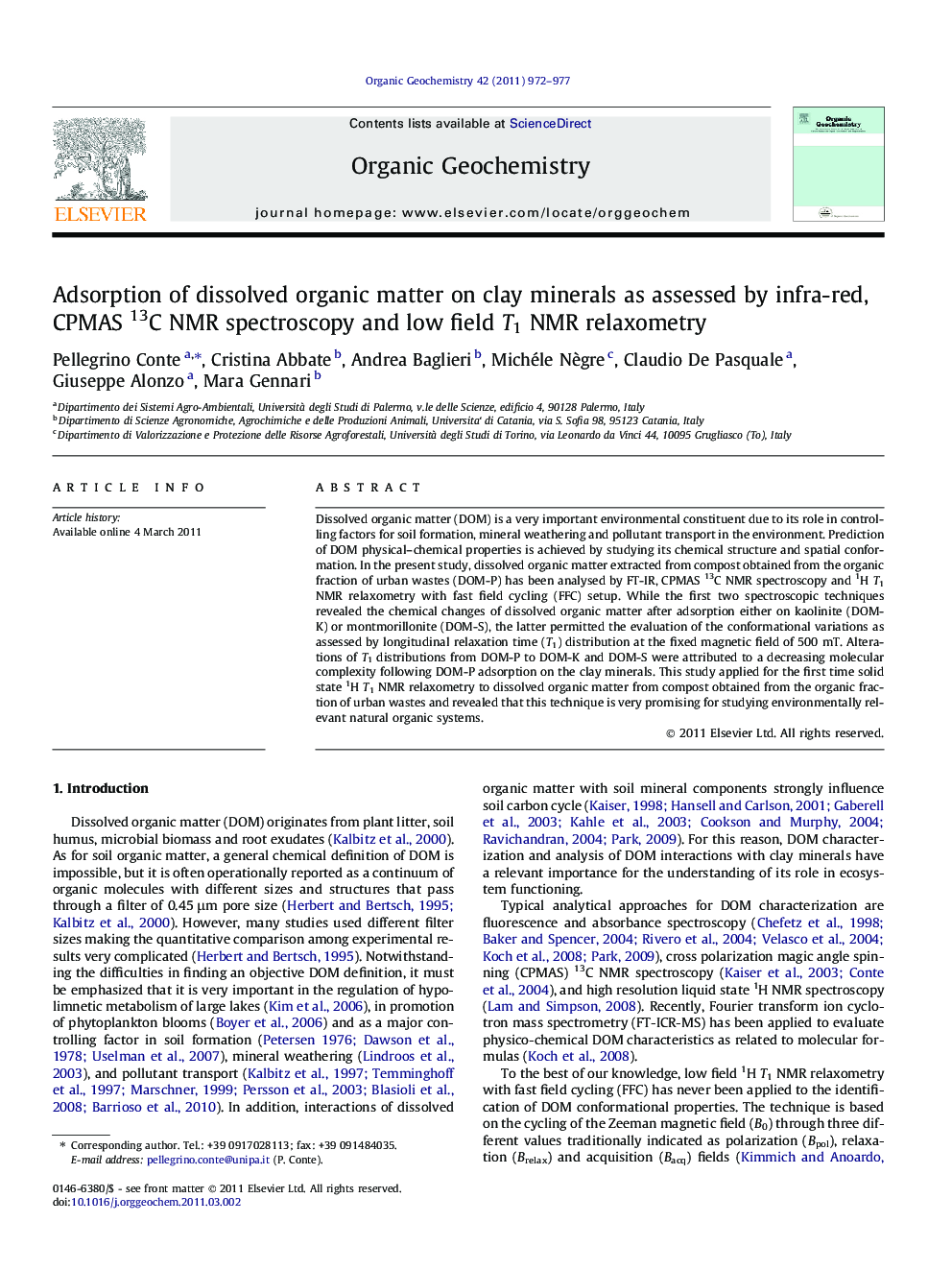 عکس صفحه اول مقاله: Adsorption of dissolved organic matter on clay minerals as assessed by infra-red, CPMAS 13C NMR spectroscopy and low field T1 NMR relaxometry Adsorption of dissolved organic matter on clay minerals as assessed by infra-red, CPMAS 13C NMR spectroscopy and low field T1 NMR relaxometry