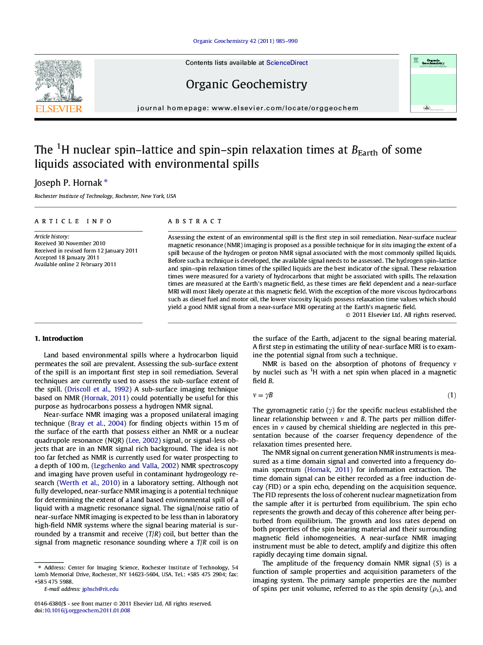 The 1H nuclear spin-lattice and spin-spin relaxation times at BEarth of some liquids associated with environmental spills