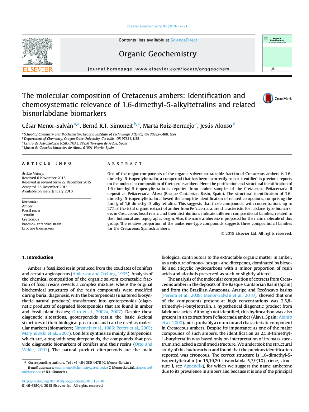 The molecular composition of Cretaceous ambers: Identification and chemosystematic relevance of 1,6-dimethyl-5-alkyltetralins and related bisnorlabdane biomarkers