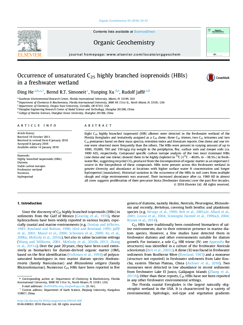 Occurrence of unsaturated C25 highly branched isoprenoids (HBIs) in a freshwater wetland