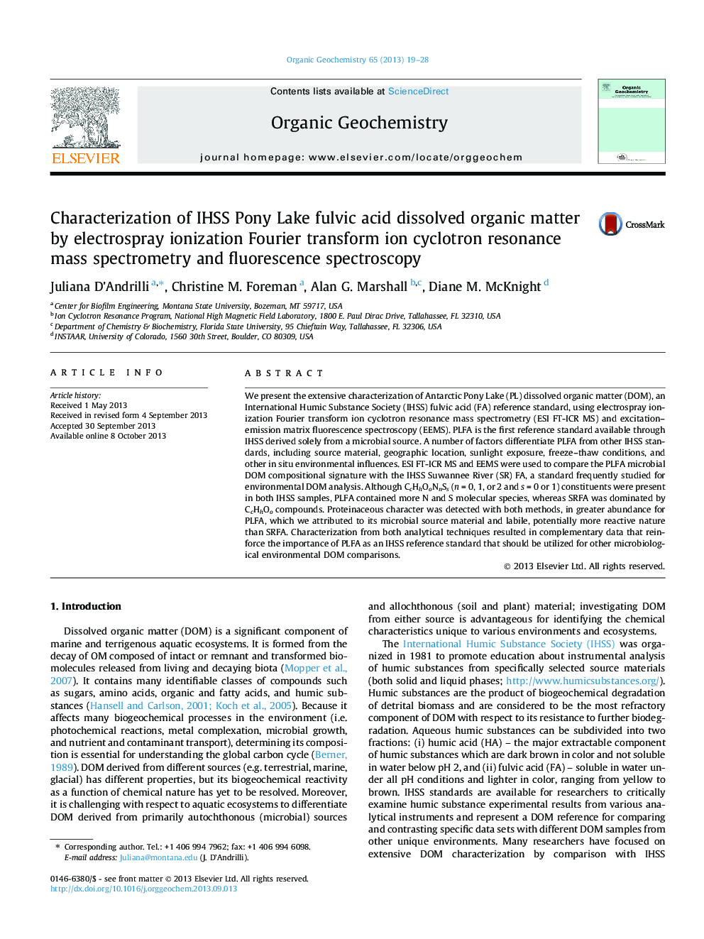 Characterization of IHSS Pony Lake fulvic acid dissolved organic matter by electrospray ionization Fourier transform ion cyclotron resonance mass spectrometry and fluorescence spectroscopy