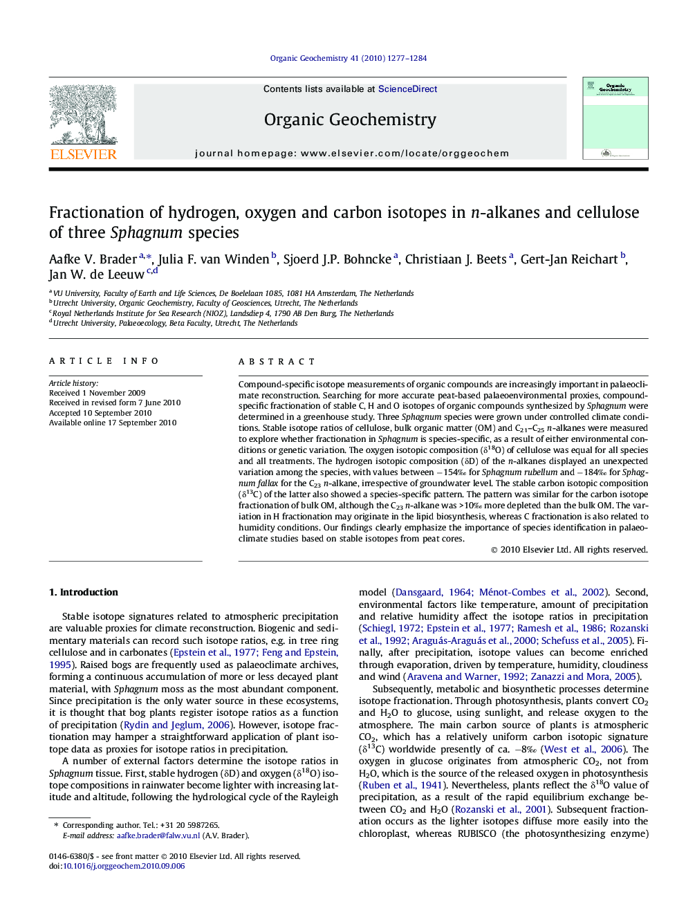 Fractionation of hydrogen, oxygen and carbon isotopes in n-alkanes and cellulose of three Sphagnum species