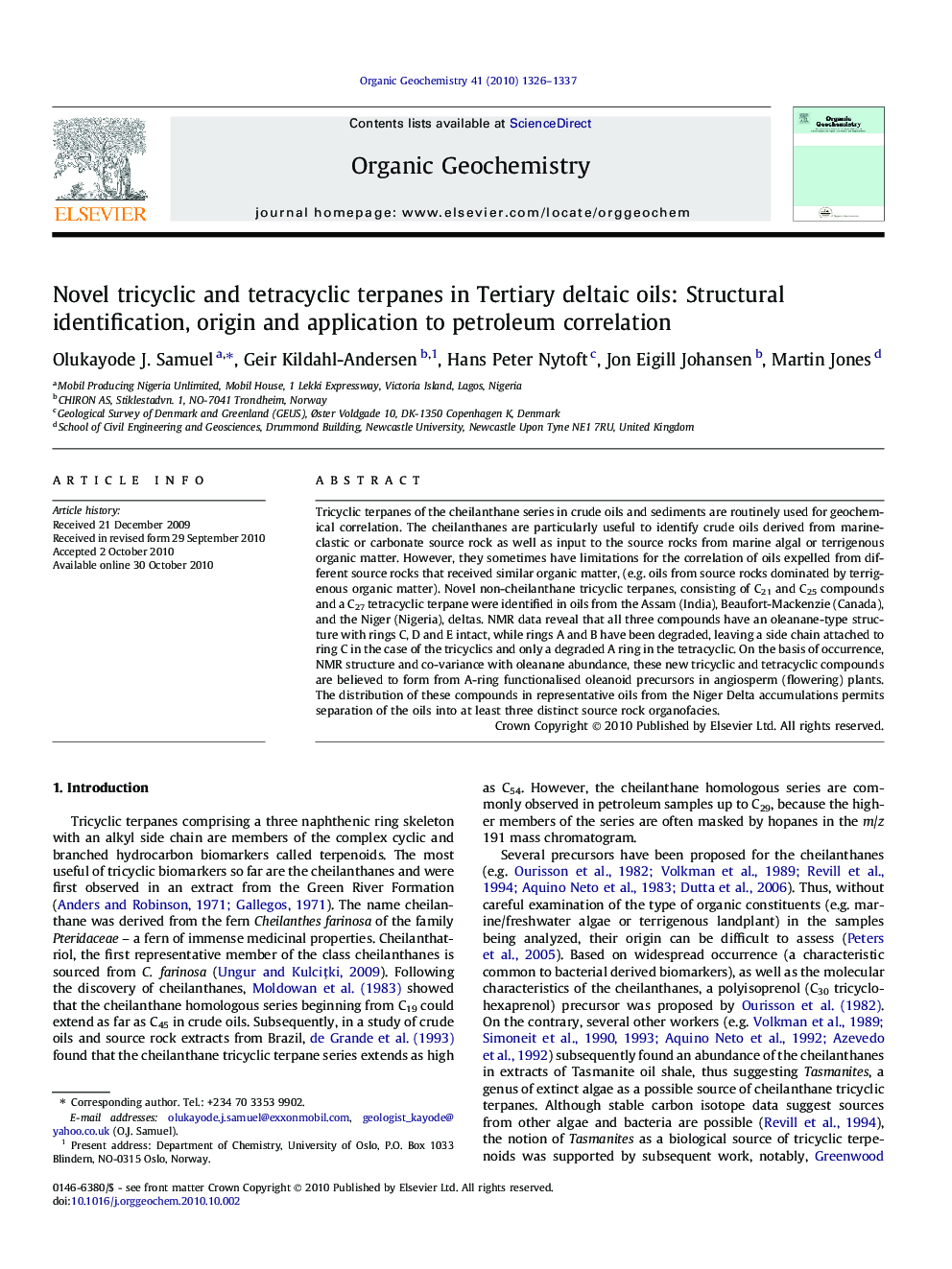 Novel tricyclic and tetracyclic terpanes in Tertiary deltaic oils: Structural identification, origin and application to petroleum correlation