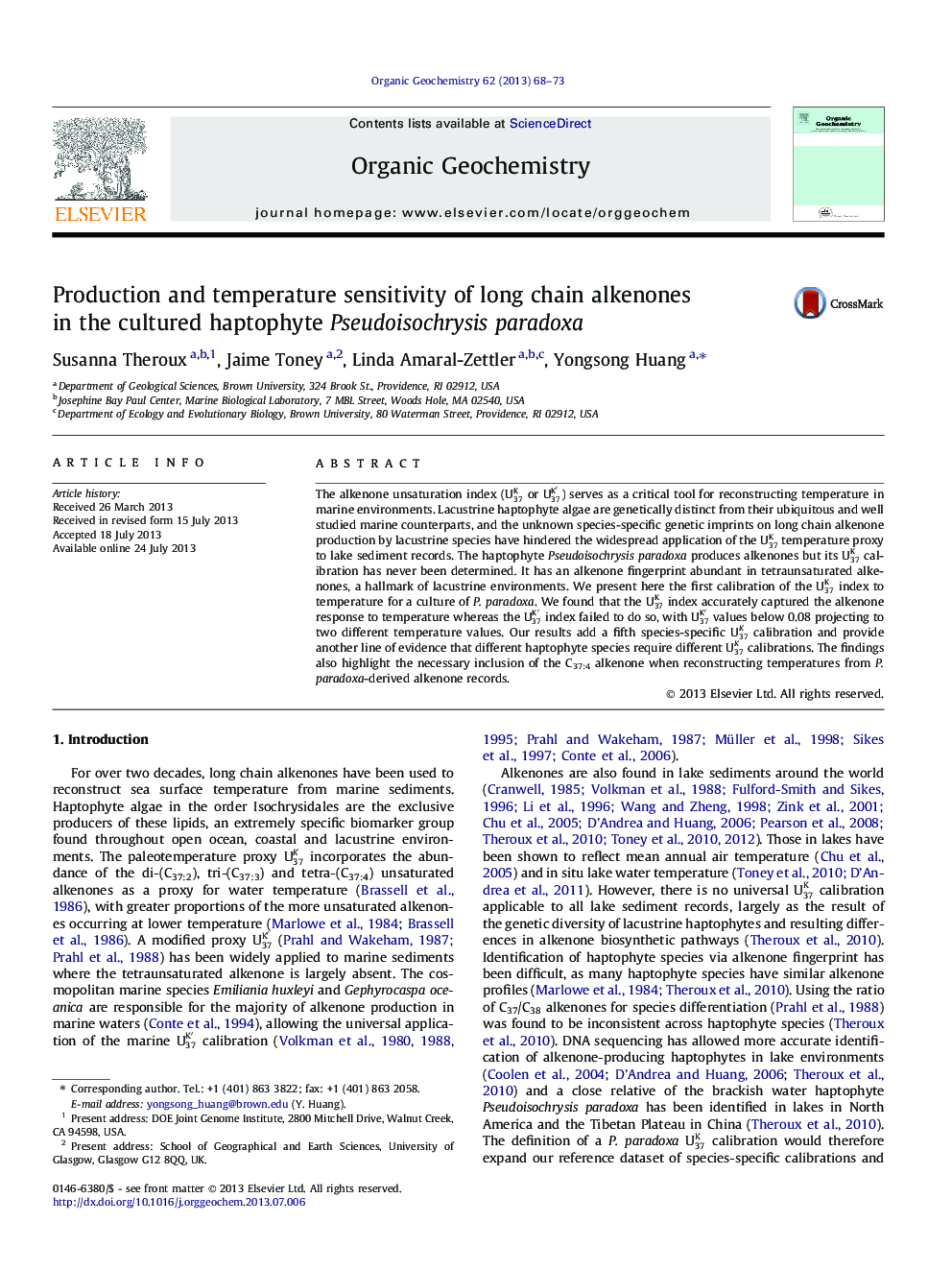Production and temperature sensitivity of long chain alkenones in the cultured haptophyte Pseudoisochrysis paradoxa