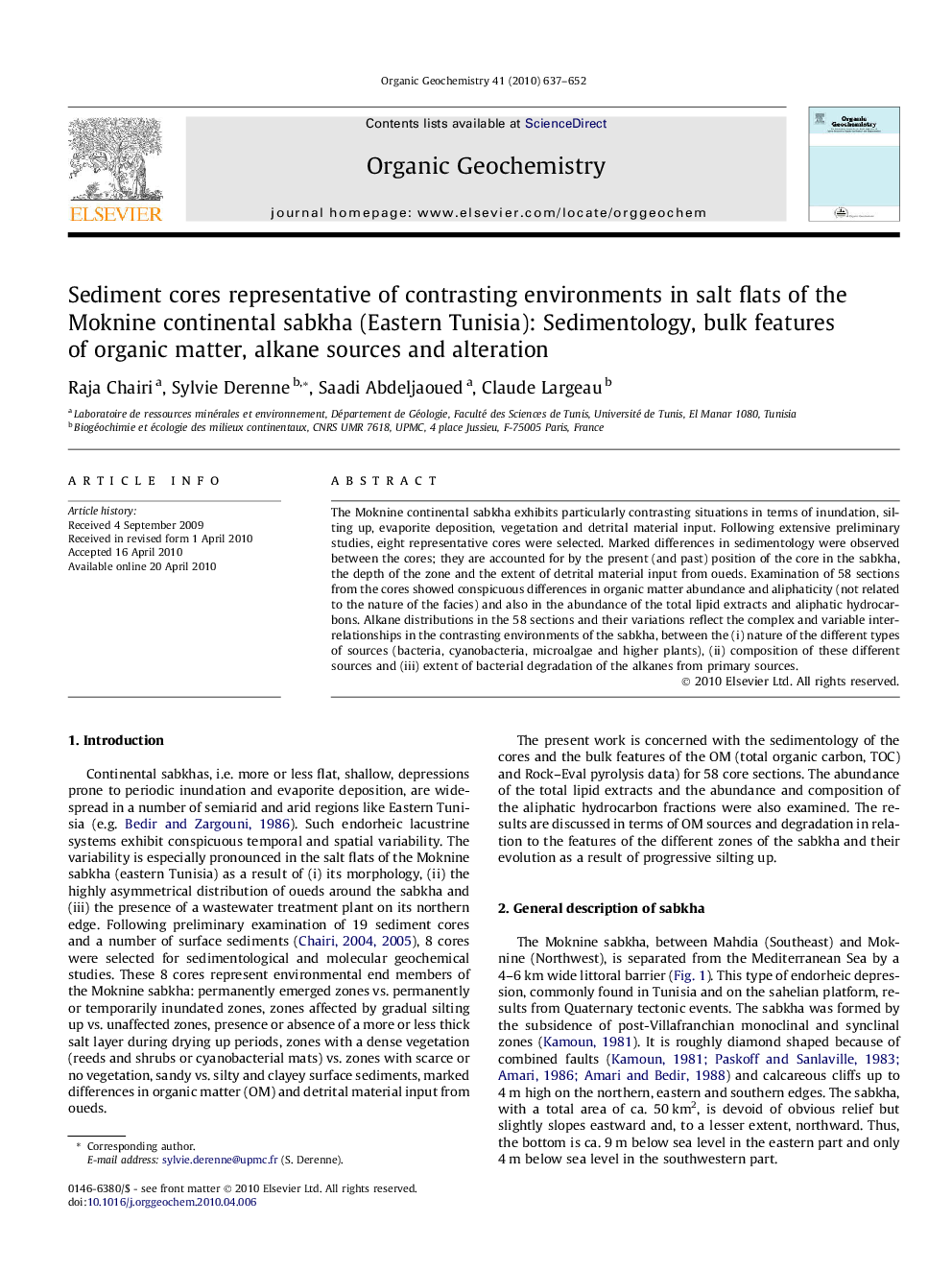 Sediment cores representative of contrasting environments in salt flats of the Moknine continental sabkha (Eastern Tunisia): Sedimentology, bulk features of organic matter, alkane sources and alteration