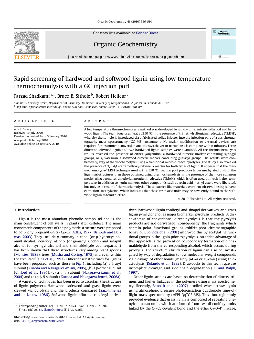 Rapid screening of hardwood and softwood lignin using low temperature thermochemolysis with a GC injection port