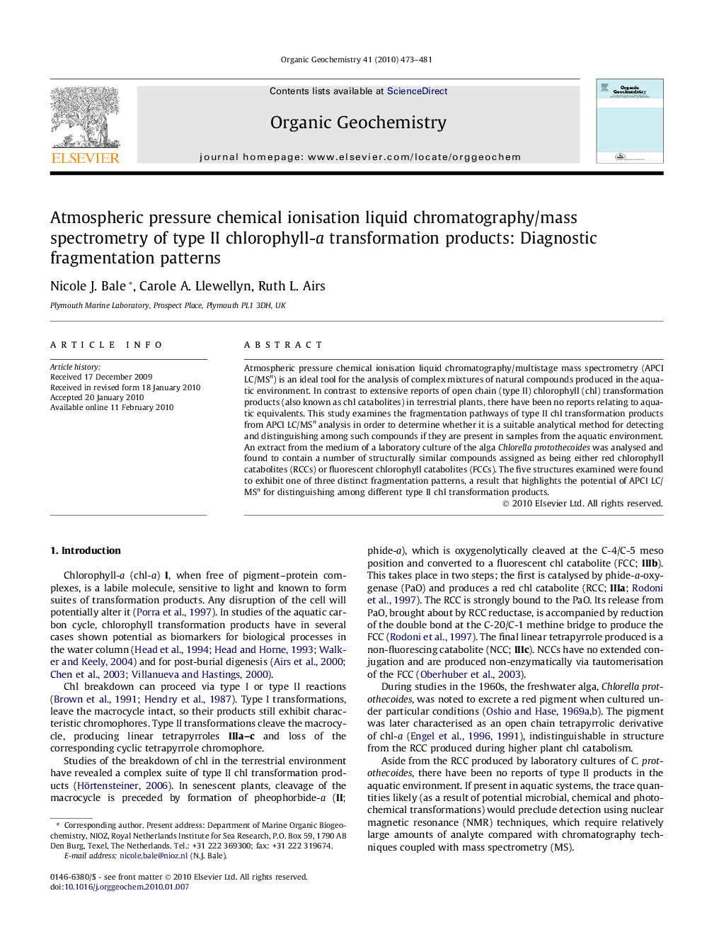 Atmospheric pressure chemical ionisation liquid chromatography/mass spectrometry of type II chlorophyll-a transformation products: Diagnostic fragmentation patterns