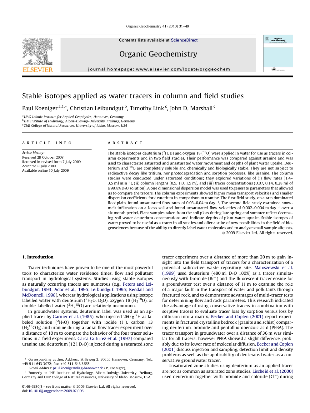 Stable isotopes applied as water tracers in column and field studies