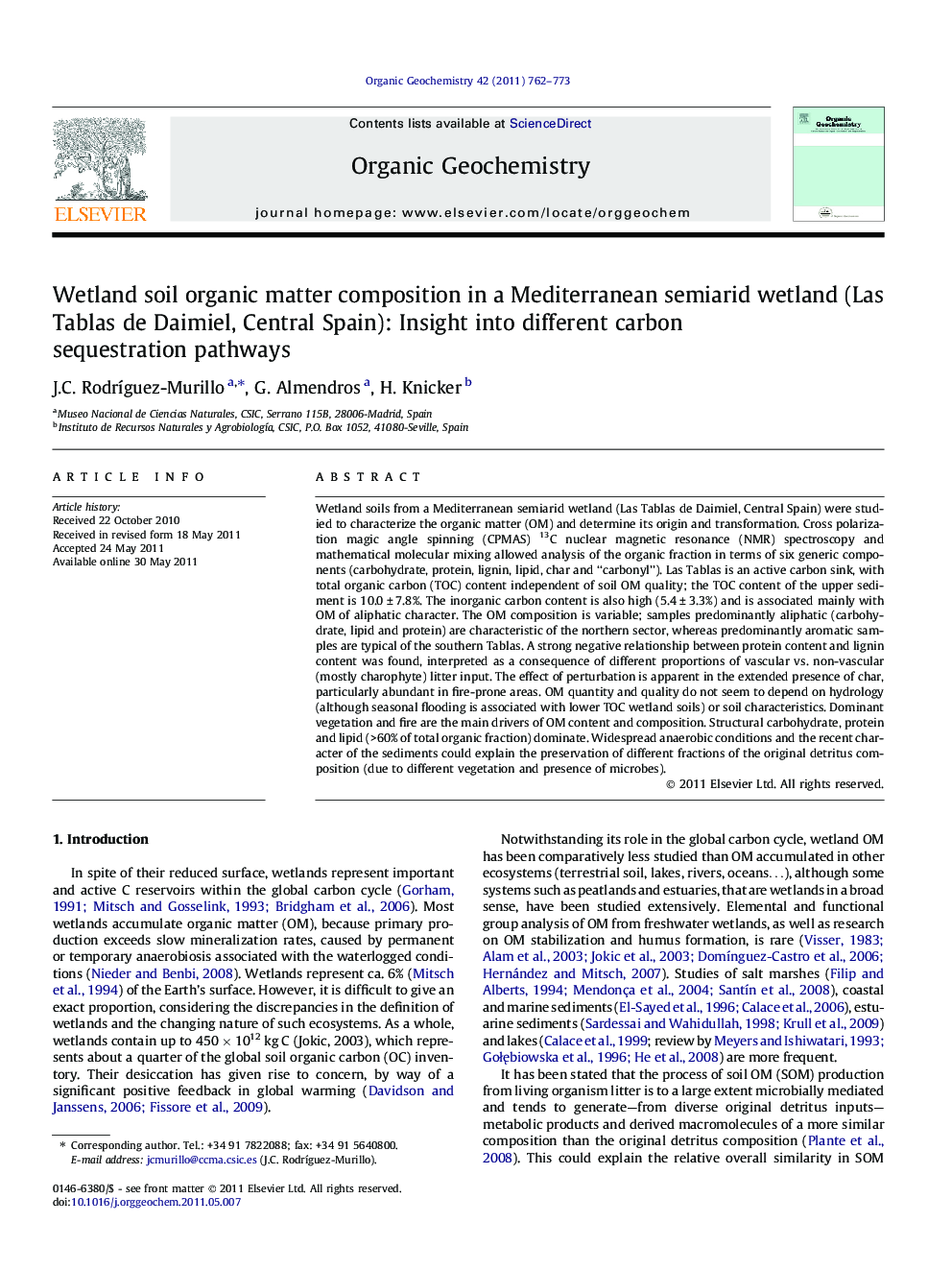 Wetland soil organic matter composition in a Mediterranean semiarid wetland (Las Tablas de Daimiel, Central Spain): Insight into different carbon sequestration pathways