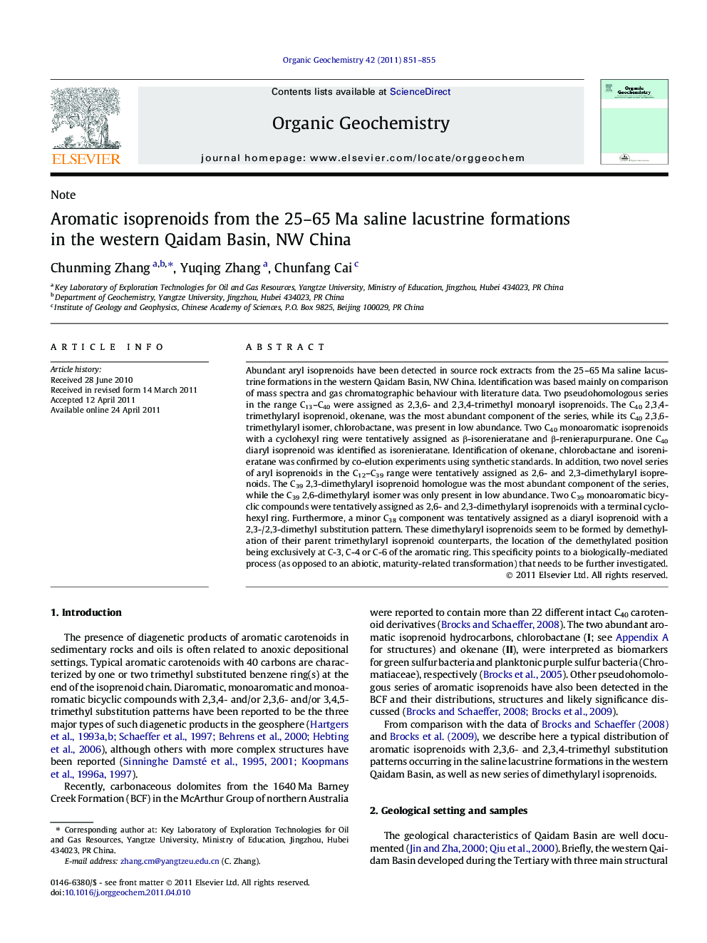 Aromatic isoprenoids from the 25-65Â Ma saline lacustrine formations in the western Qaidam Basin, NW China