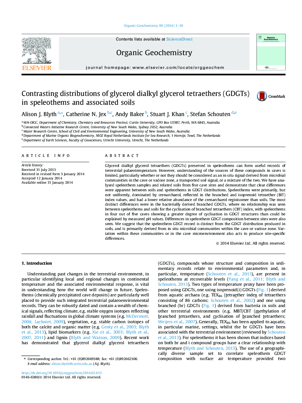 Contrasting distributions of glycerol dialkyl glycerol tetraethers (GDGTs) in speleothems and associated soils