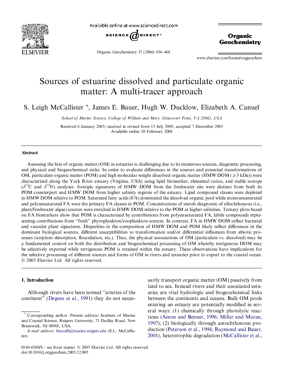 Sources of estuarine dissolved and particulate organic matter: A multi-tracer approach