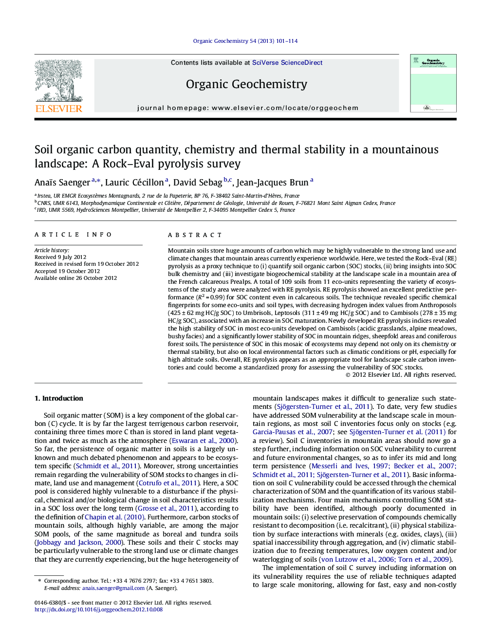 Soil organic carbon quantity, chemistry and thermal stability in a mountainous landscape: A Rock-Eval pyrolysis survey