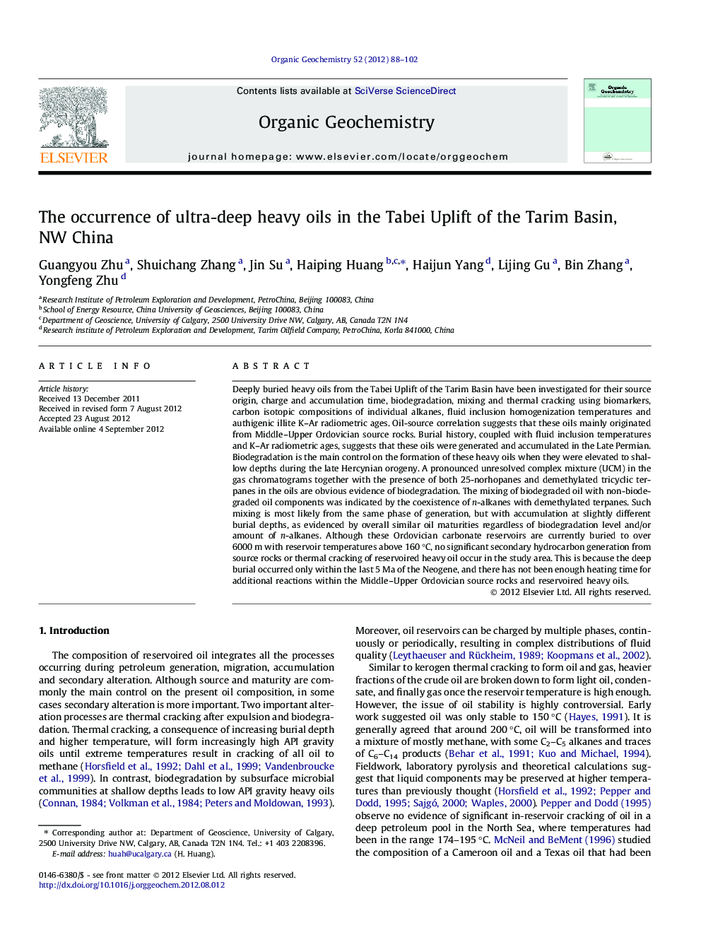 The occurrence of ultra-deep heavy oils in the Tabei Uplift of the Tarim Basin, NW China
