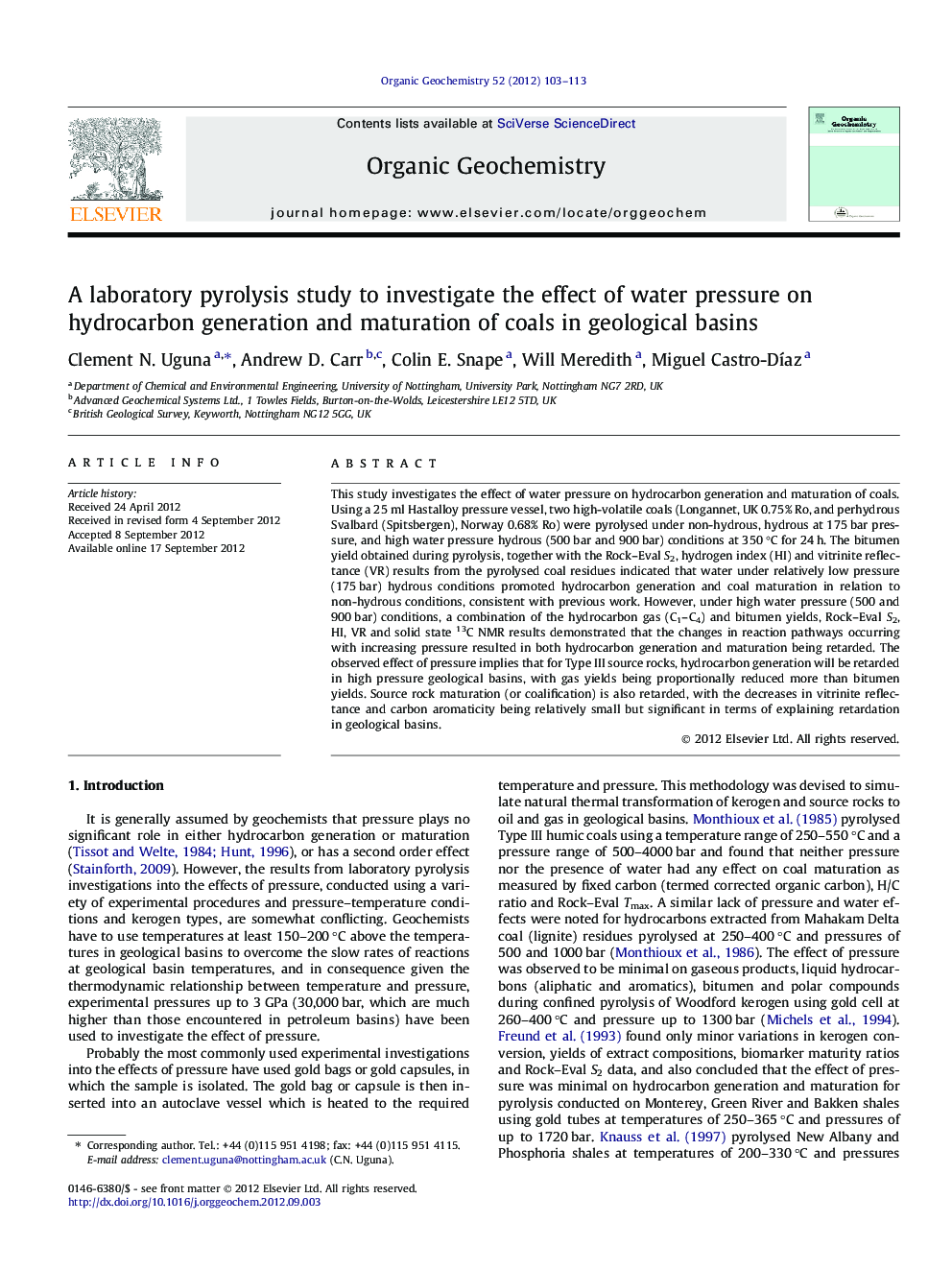 A laboratory pyrolysis study to investigate the effect of water pressure on hydrocarbon generation and maturation of coals in geological basins