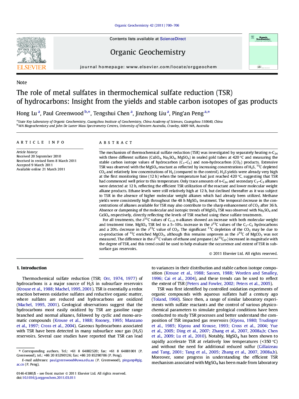 عکس صفحه اول مقاله: The role of metal sulfates in thermochemical sulfate reduction (TSR) of hydrocarbons: Insight from the yields and stable carbon isotopes of gas products The role of metal sulfates in thermochemical sulfate reduction (TSR) of hydrocarbons: Insight from the yields and stable carbon isotopes of gas products
