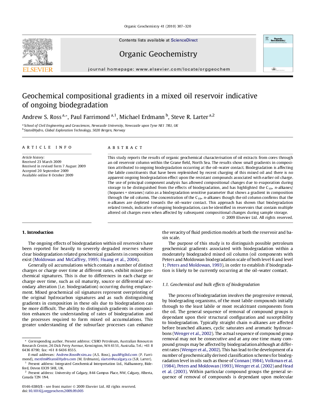 Geochemical compositional gradients in a mixed oil reservoir indicative of ongoing biodegradation