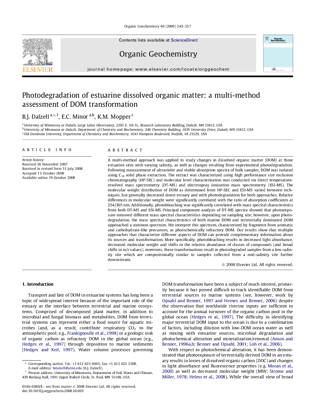 Photodegradation of estuarine dissolved organic matter: a multi-method assessment of DOM transformation