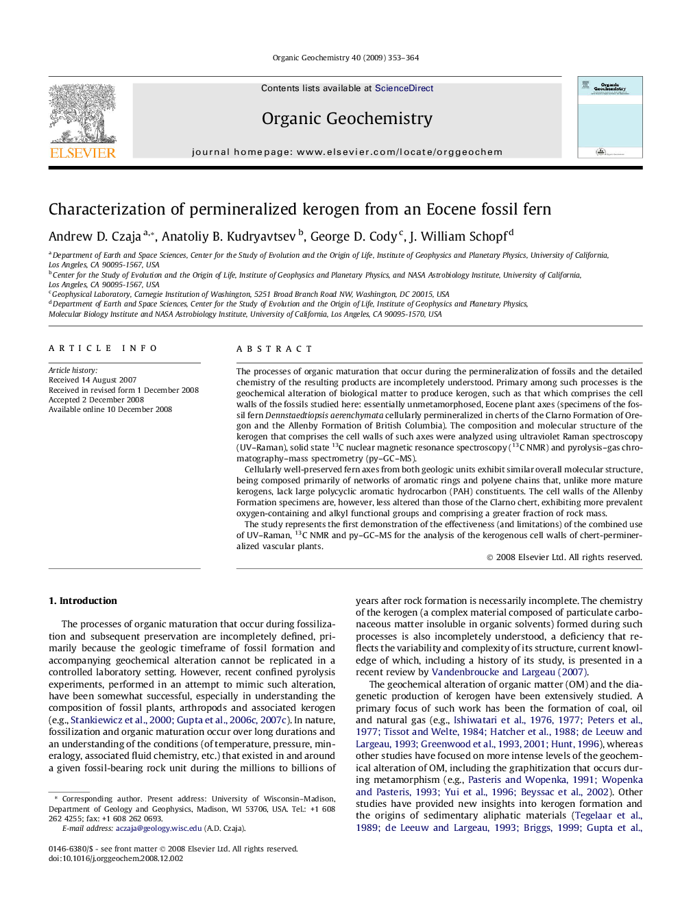 Characterization of permineralized kerogen from an Eocene fossil fern