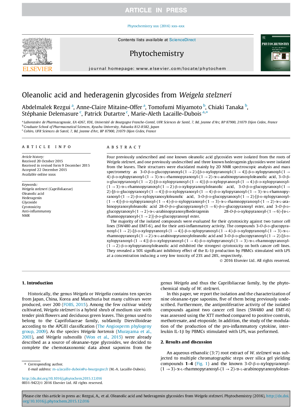 Oleanolic acid and hederagenin glycosides from Weigela stelzneri