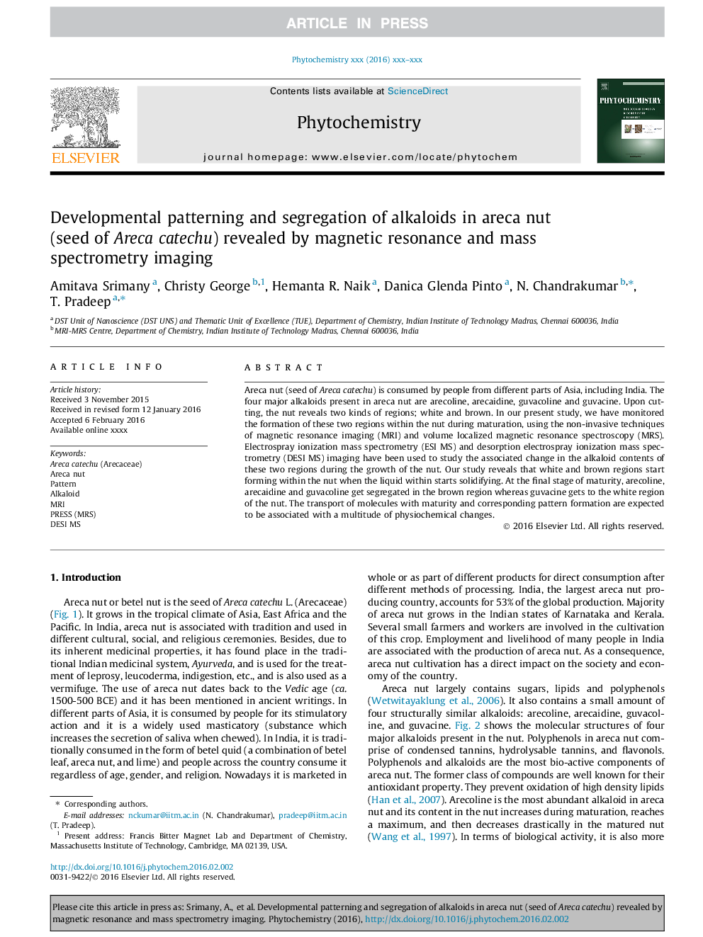 عکس صفحه اول مقاله: Developmental patterning and segregation of alkaloids in areca nut (seed of Areca catechu) revealed by magnetic resonance and mass spectrometry imaging Developmental patterning and segregation of alkaloids in areca nut (seed of Areca catechu) revealed by magnetic resonance and mass spectrometry imaging