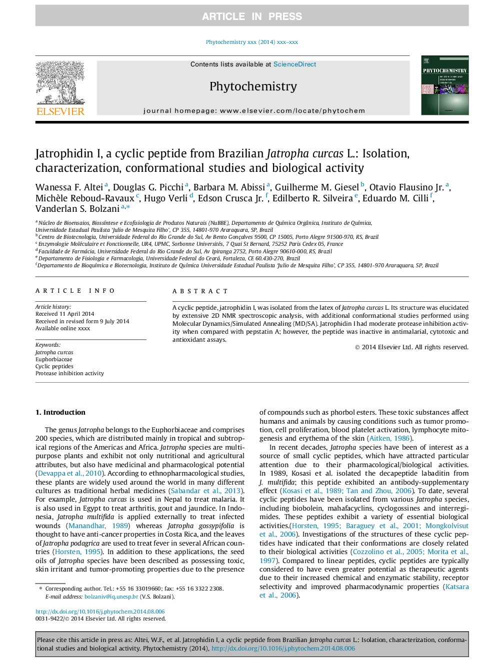 Jatrophidin I, a cyclic peptide from Brazilian Jatropha curcas L.: Isolation, characterization, conformational studies and biological activity