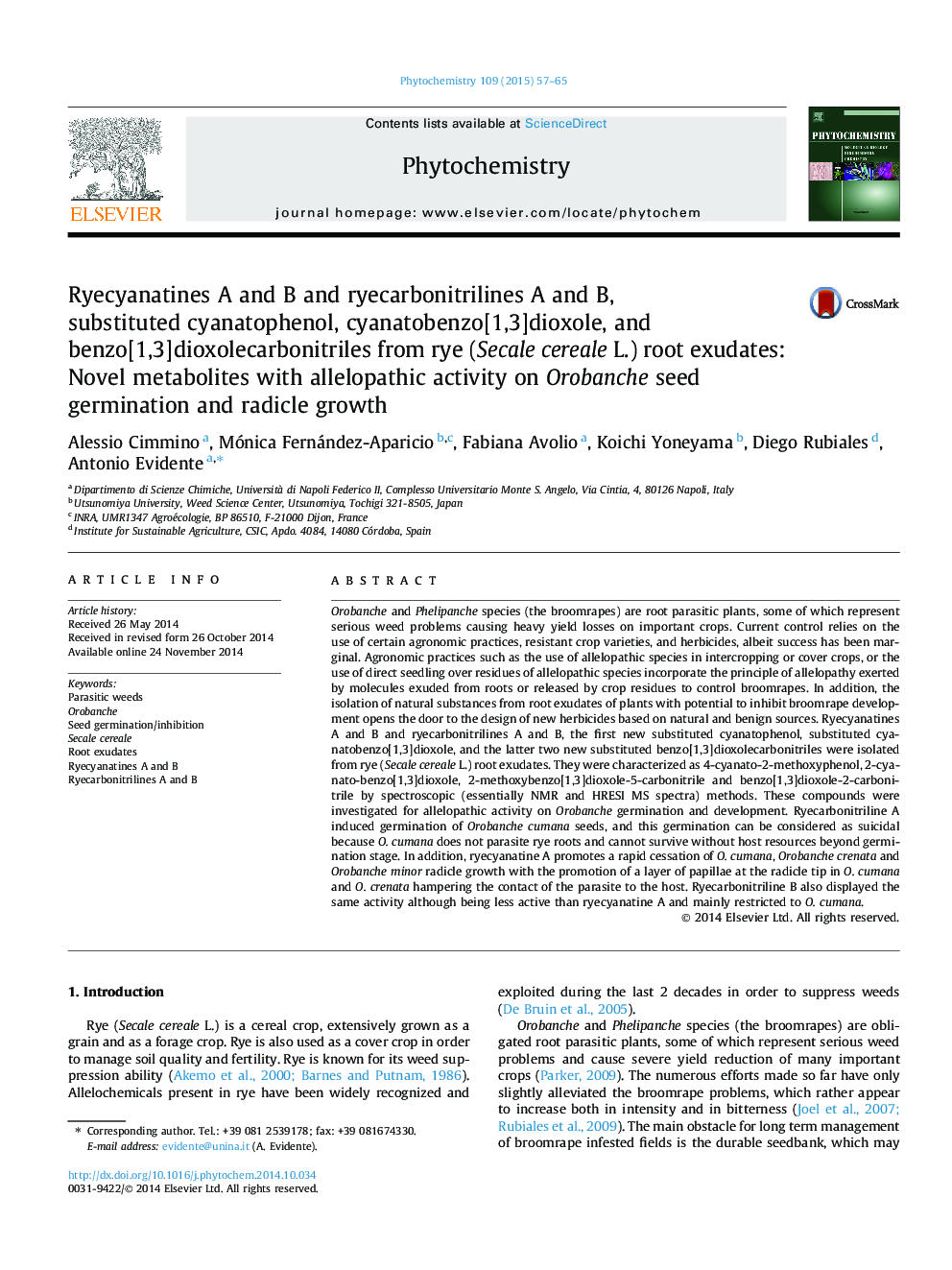 Ryecyanatines A and B and ryecarbonitrilines A and B, substituted cyanatophenol, cyanatobenzo[1,3]dioxole, and benzo[1,3]dioxolecarbonitriles from rye (Secale cereale L.) root exudates: Novel metabolites with allelopathic activity on Orobanche seed germin