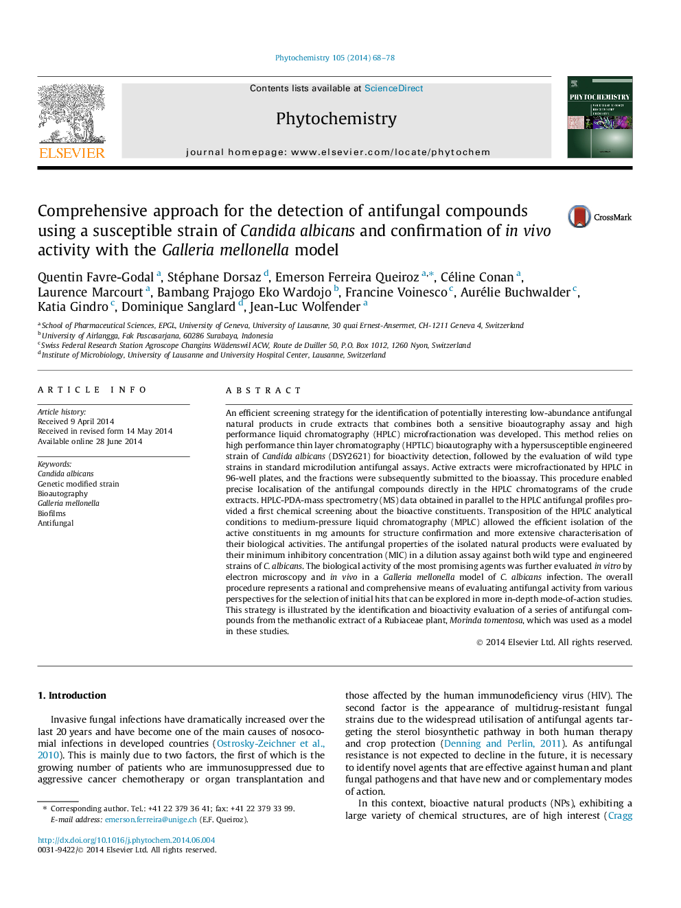 Comprehensive approach for the detection of antifungal compounds using a susceptible strain of Candida albicans and confirmation of in vivo activity with the Galleria mellonella model