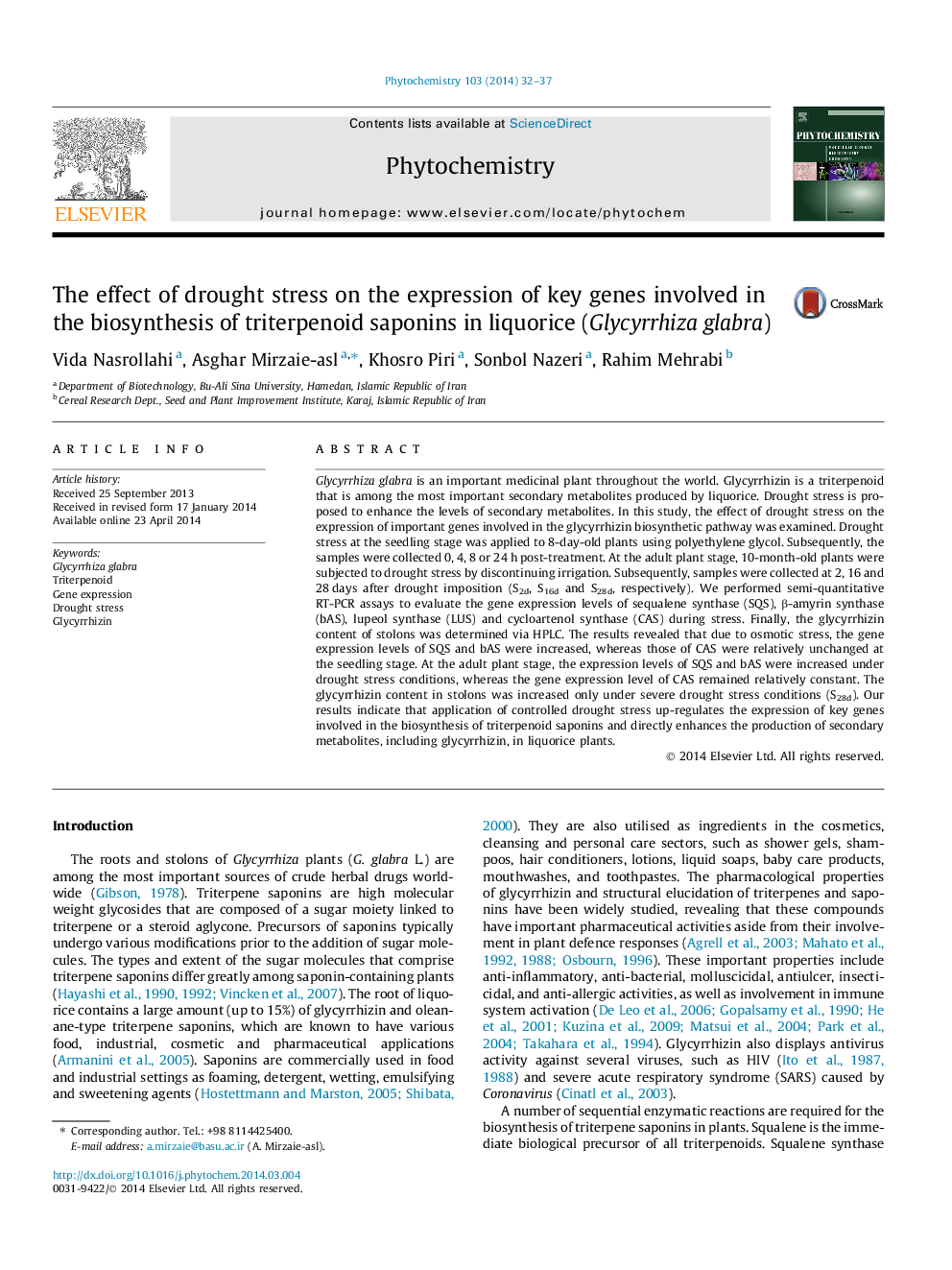 The effect of drought stress on the expression of key genes involved in the biosynthesis of triterpenoid saponins in liquorice (Glycyrrhiza glabra)