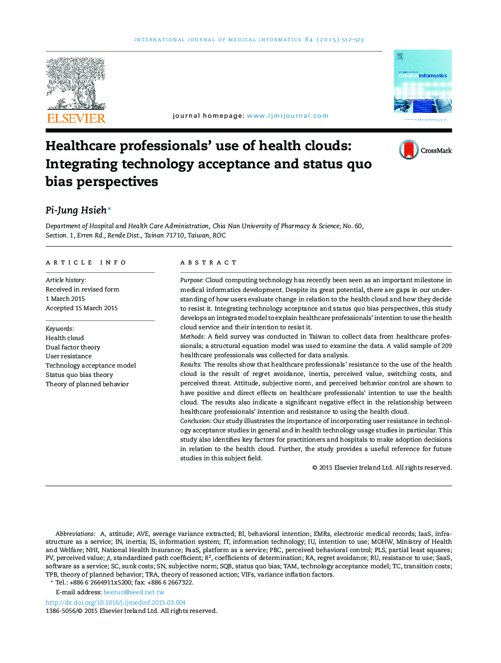 Healthcare professionals’ use of health clouds: Integrating technology acceptance and status quo bias perspectives