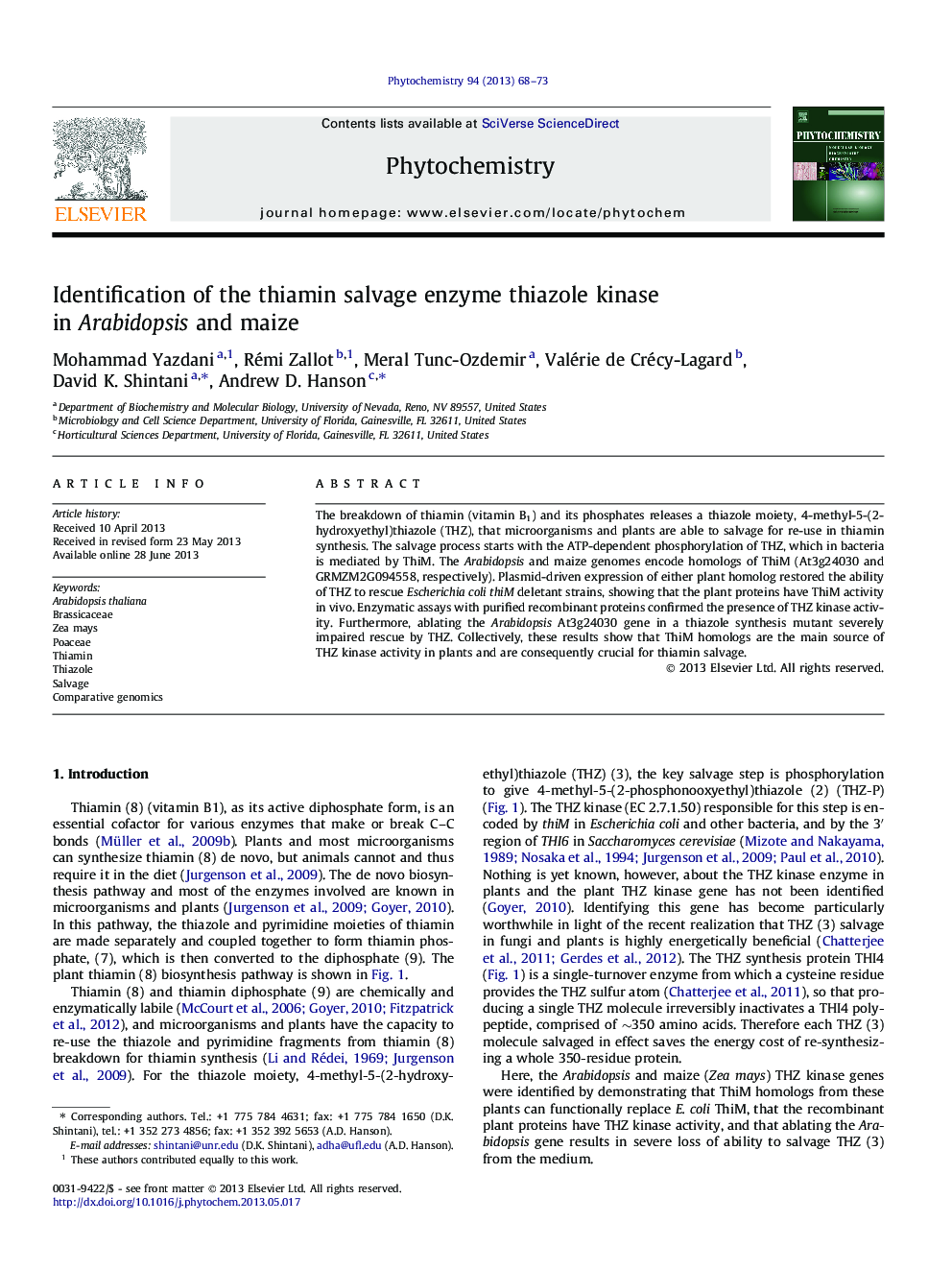 Identification of the thiamin salvage enzyme thiazole kinase in Arabidopsis and maize