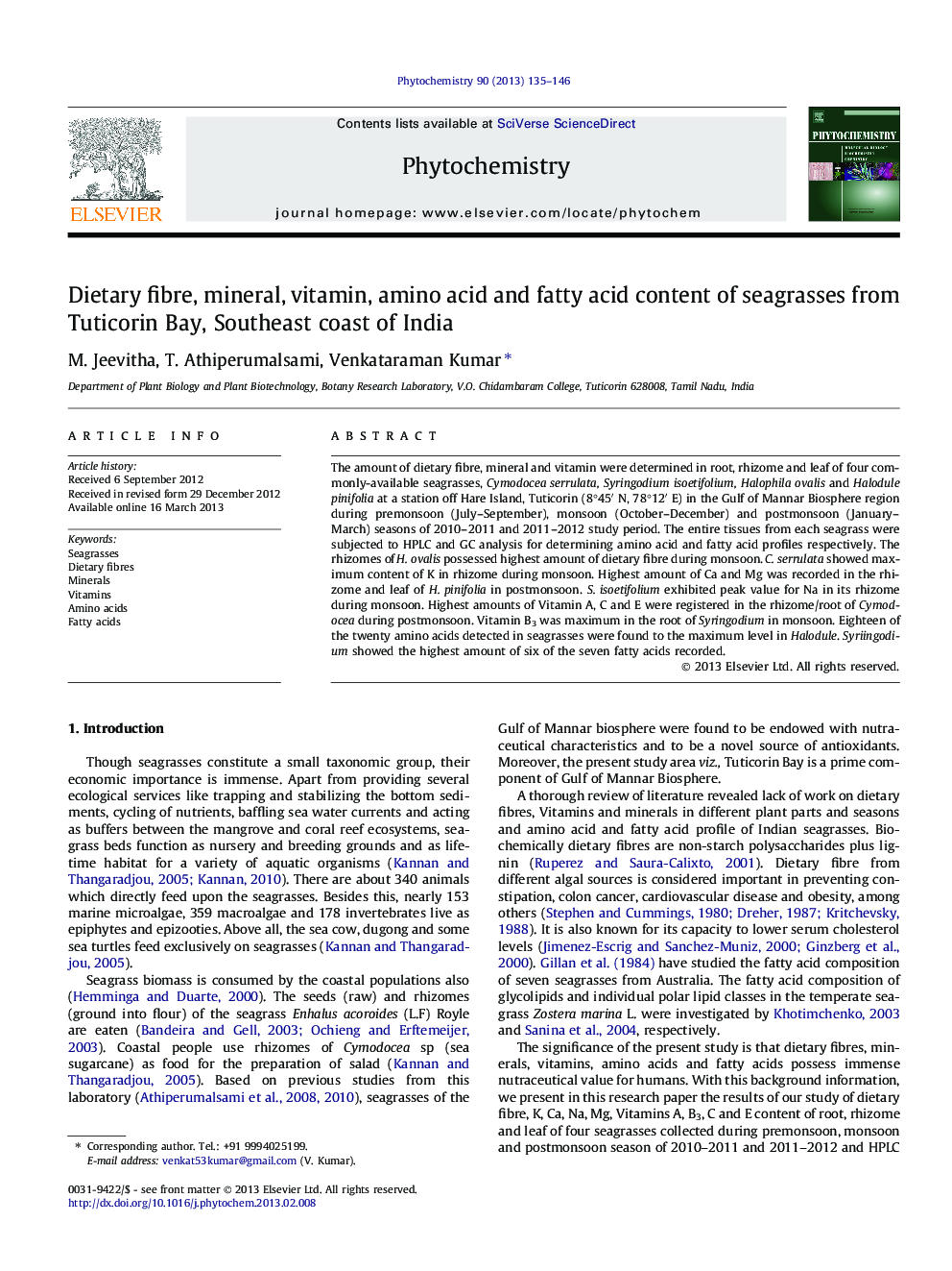 Dietary fibre, mineral, vitamin, amino acid and fatty acid content of seagrasses from Tuticorin Bay, Southeast coast of India