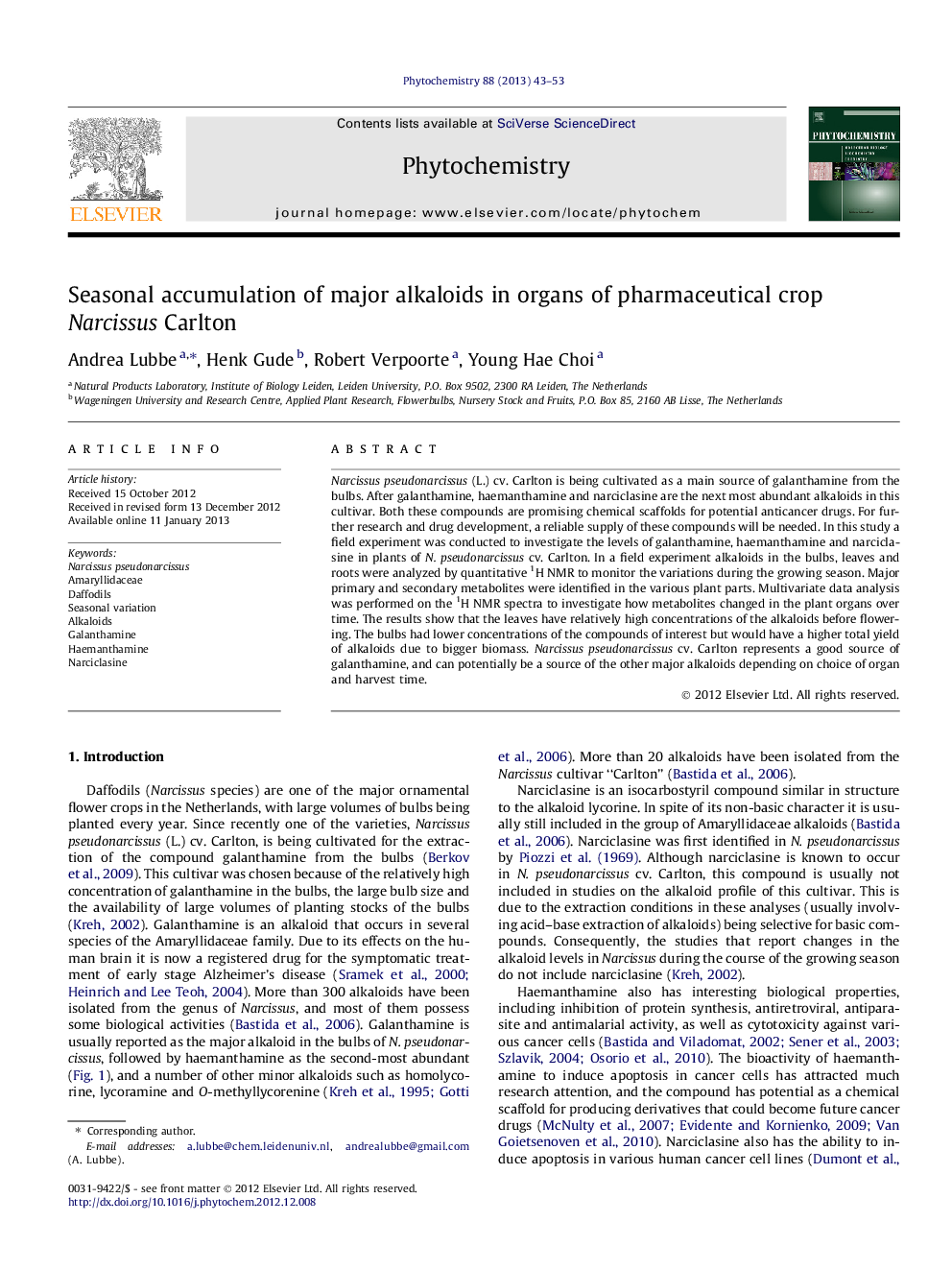 Seasonal accumulation of major alkaloids in organs of pharmaceutical crop Narcissus Carlton